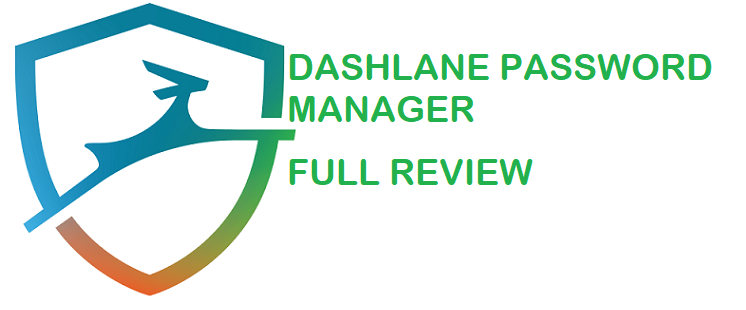 Dashlane Password Manager Review