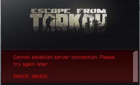 Az Escape from Tarkov hiba 106015 | javítása Nem lehet kapcsolatot létesíteni a szerverrel