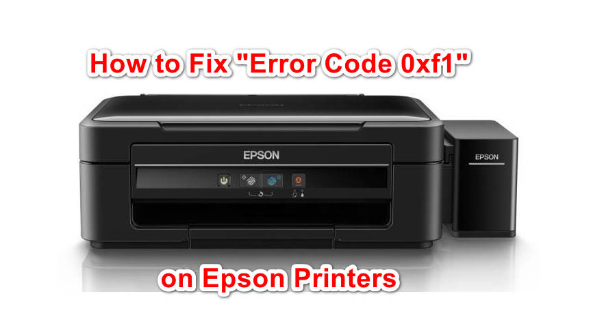 Kā novērst kļūdas kodu 0xf1 Epson printeros
