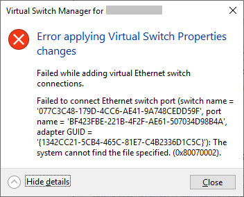 修正：Windows10でHyper-V仮想スイッチのプロパティを適用する際のエラー