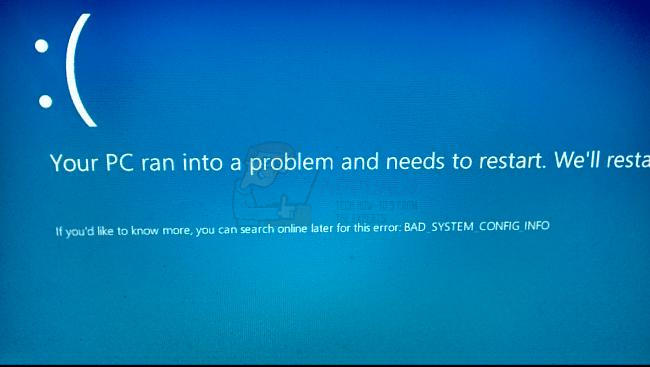 แก้ไข: BAD_SYSTEM_CONFIG_INFO (หน้าจอสีน้ำเงิน) บน Windows 10