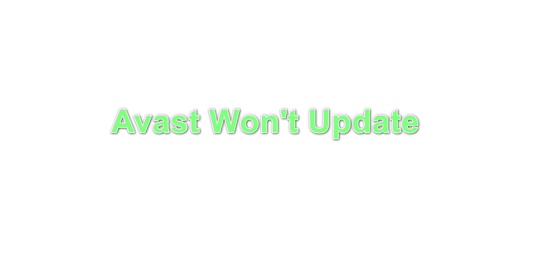 Kako popraviti 'Avast se ne bo posodabljal'?