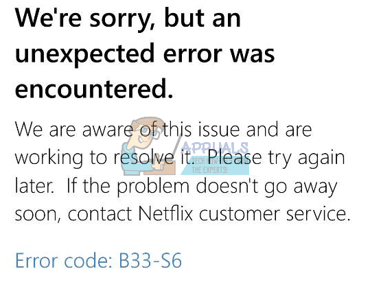 Düzeltme: Netflix Hata Kodu b33-s6