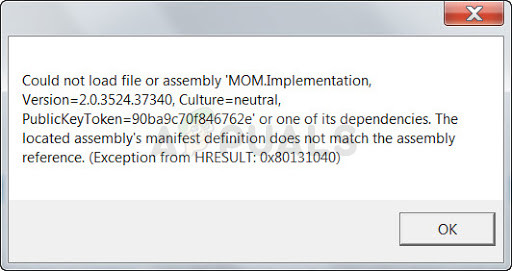 Como corrigir não foi possível carregar o arquivo ou a montagem ‘MOM.Implementation’ no Windows 7, 8 e 10