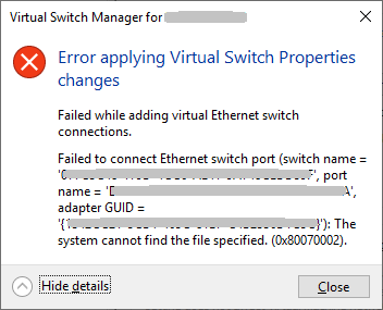 Popravak: ne mogu stvoriti virtualni prekidač Hyper-V 2019 (pogreška 0x80070002)