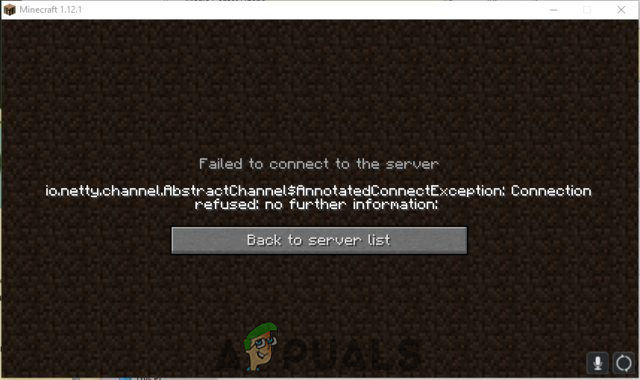 Correção: “io.netty.channel.AbstractChannel $ AnnotatedConnectException: Conexão recusada: nenhuma informação adicional” Erro no Minecraft