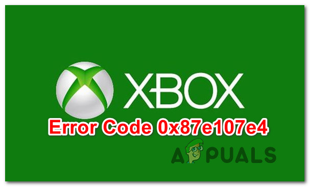 Как да коригирам грешка в Xbox One 0x87e107e4