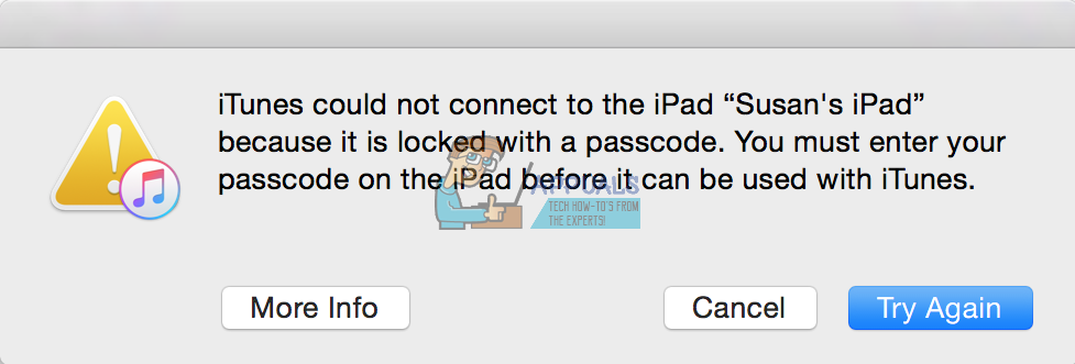 Pataisymas: „iTunes“ nepavyko prisijungti prie „iPhone“ / „iPad“ ar „iPod Touch“, nes jis užrakintas slaptažodžiu