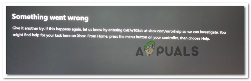 Ayusin ang: 0x87e105dc Xbox Error Code