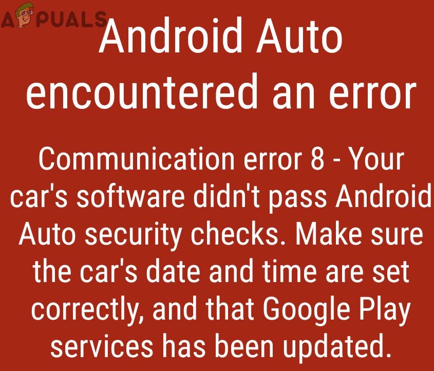 แก้ไข: Android Auto Communication Error 8