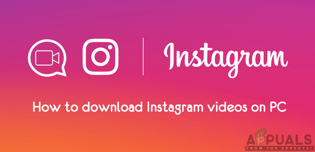 پی سی پر انسٹاگرام ویڈیوز ڈاؤن لوڈ کرنے کا طریقہ؟
