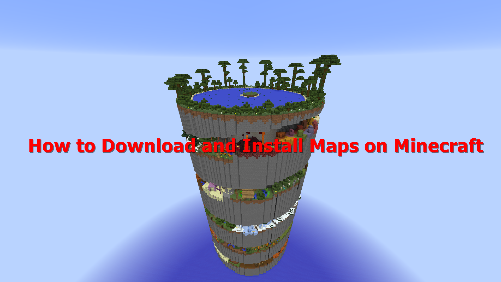 Ako sťahovať a inštalovať mapy v Minecrafte?