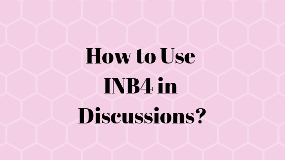 O que significa o acrônimo ‘INB4’