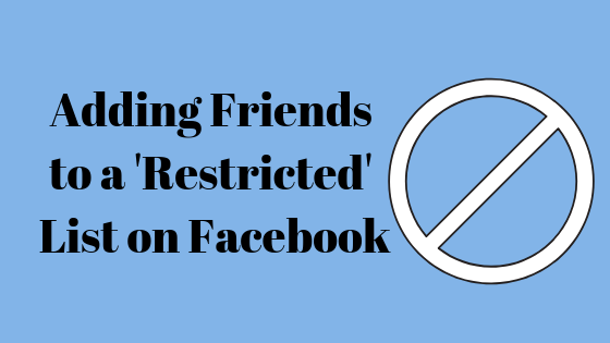 Kā pievienot draugu Facebook ierobežoto sarakstā