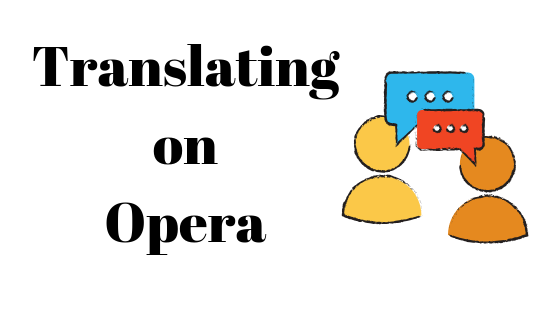 Operaブラウザで翻訳する方法
