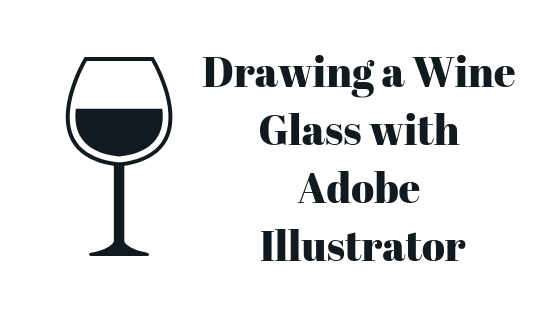 Cara Melukis Gelas Anggur di Adobe Illustrator
