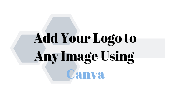 कैसे एक छवि का उपयोग कर Canva पर अपने वॉटरमार्क जोड़ने के लिए