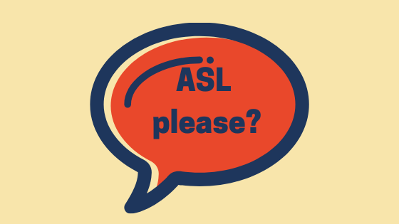 O que significa ASL?