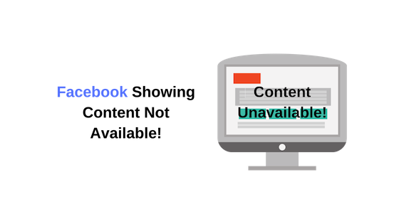 ¿Por qué Facebook muestra contenido no disponible?