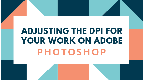 Kuidas muuta pildi DPI-d Adobe Photoshopis