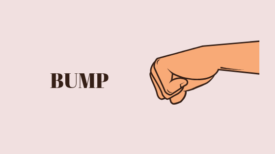 O que significa BUMP?