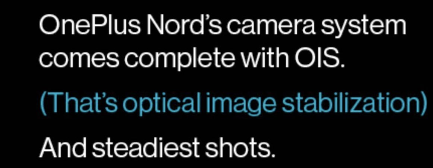 OnePlus Nordilla on takakameroiden optinen kuvanvakain