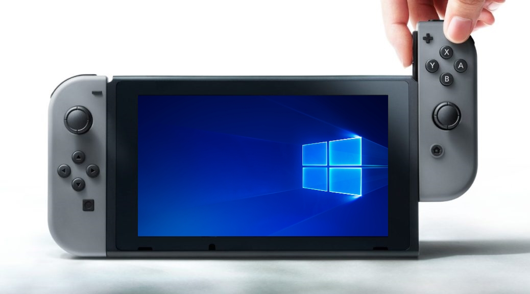 คุณอาจสามารถรับ Windows 10 เพื่อใช้งานสวิตช์ได้ในอนาคต (อย่างไม่เป็นทางการ)