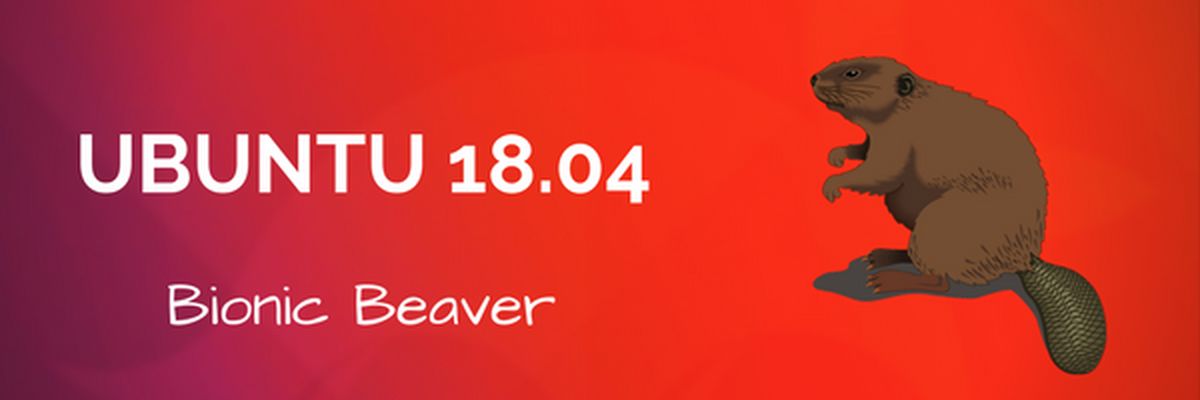 Opisyal na Magagamit ang Ubuntu 18.04 LTS Bionic Beaver para sa Ubuntu, Kubuntu, Lubuntu, Ubuntu Xylin, at Xubuntu