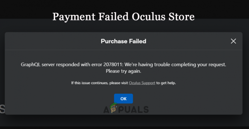Betulkan: Ralat 'Pembayaran Gagal Kedai Oculus' Semasa Membeli Permainan daripada Oculus